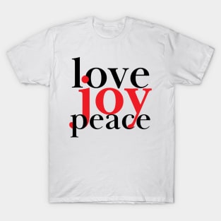 Love Joy Peace T-Shirt